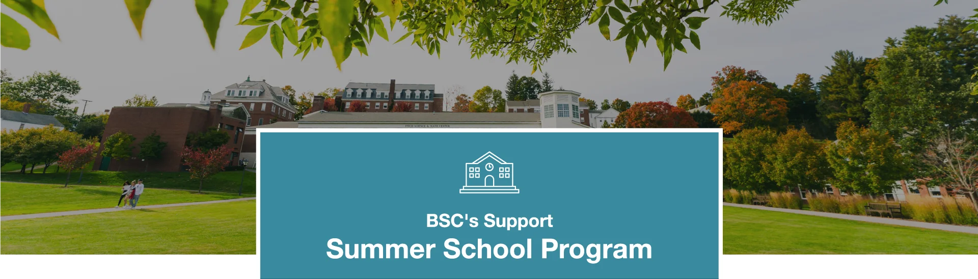 BSC's Support Summer School Program